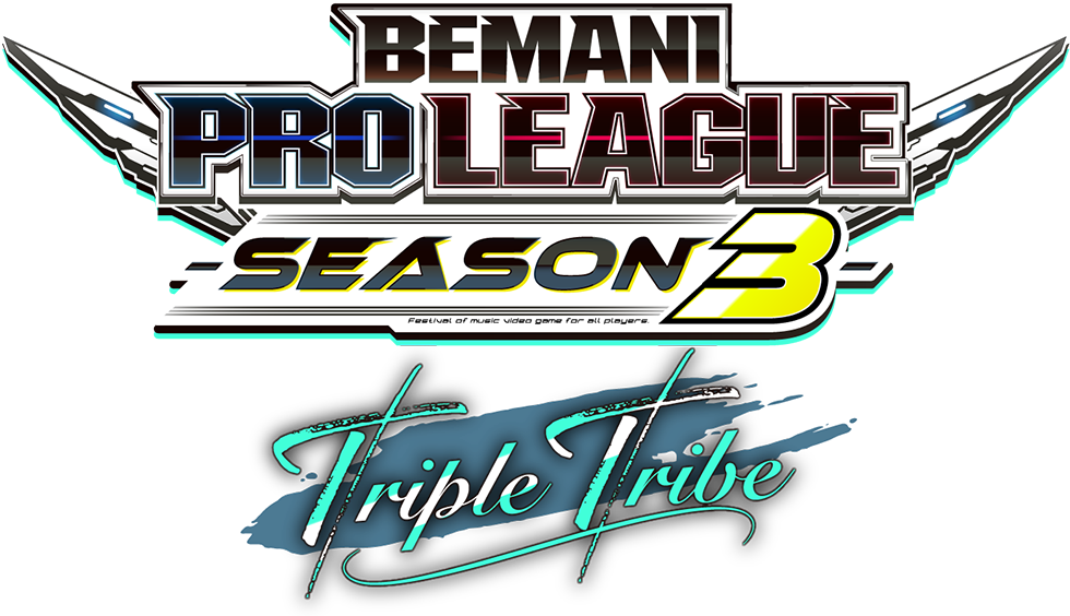 BEMANI PRO LEAGUE -SEASON 3- Triple Tribe