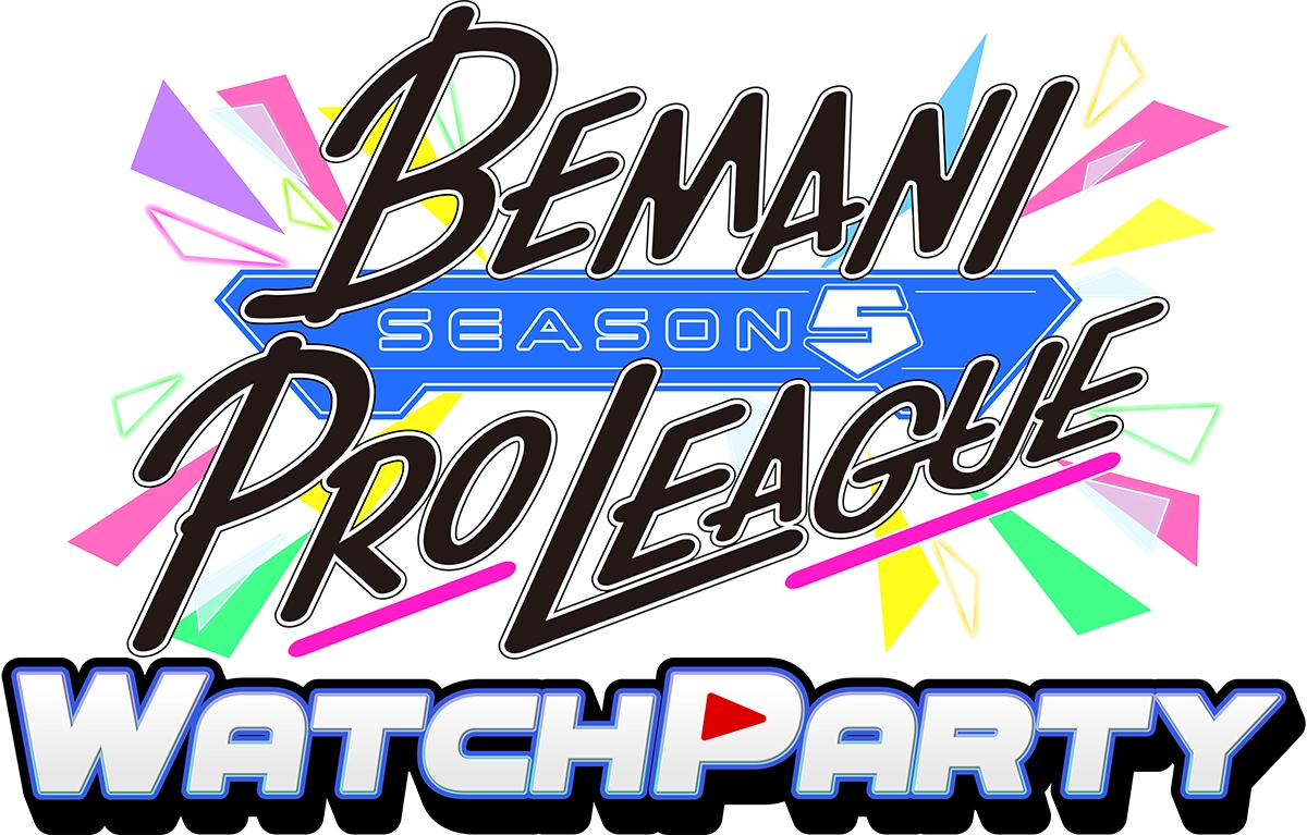 BEMANI PRO LEAGUE -SEASON 5- WATCH PARTY
