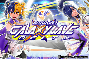 GITADORA GALAXY WAVE DELTA