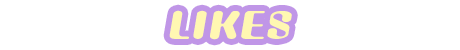 LIKES